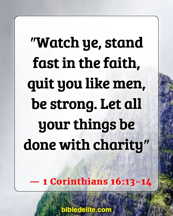Bible Verses To Encourage Church Workers (1 Corinthians 16:13-14)
