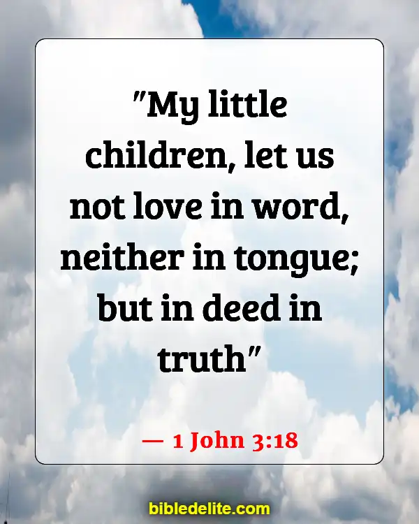 Bible Verses About Spreading God's Love (1 John 3:18)