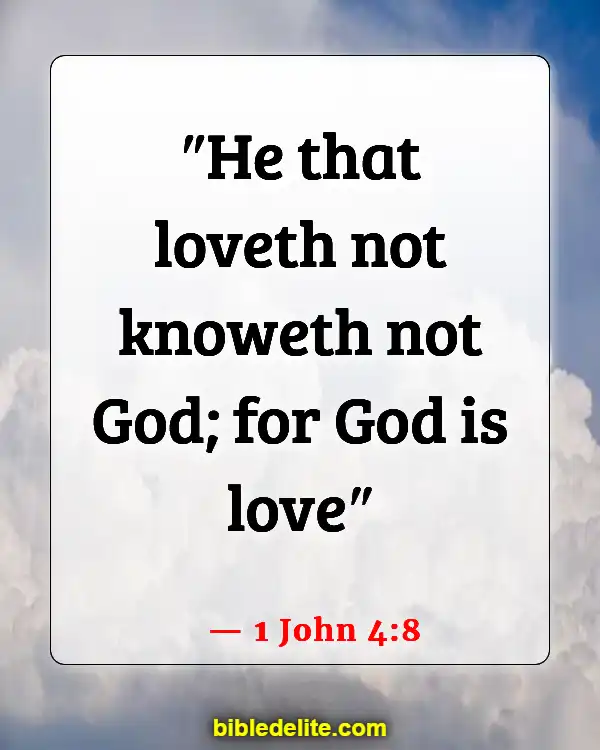 Bible Verses About Spreading God's Love (1 John 4:8)
