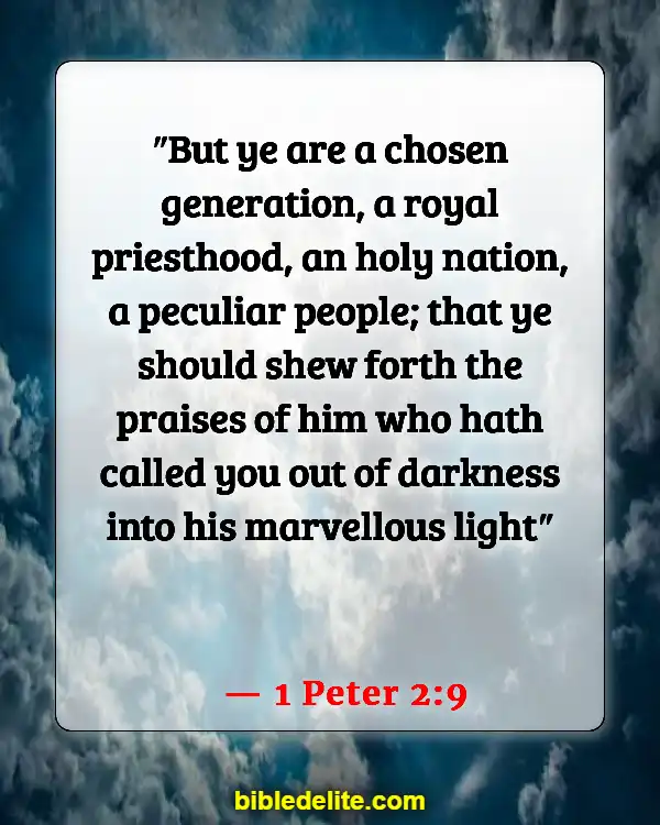 Bible Verse About Being Set Apart From The World (1 Peter 2:9)