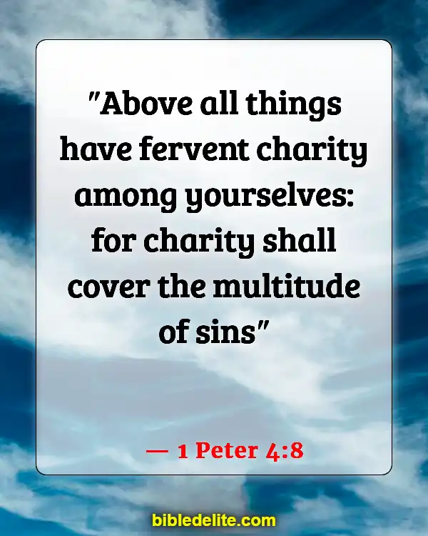 Bible Verses About Spreading God's Love (1 Peter 4:8)