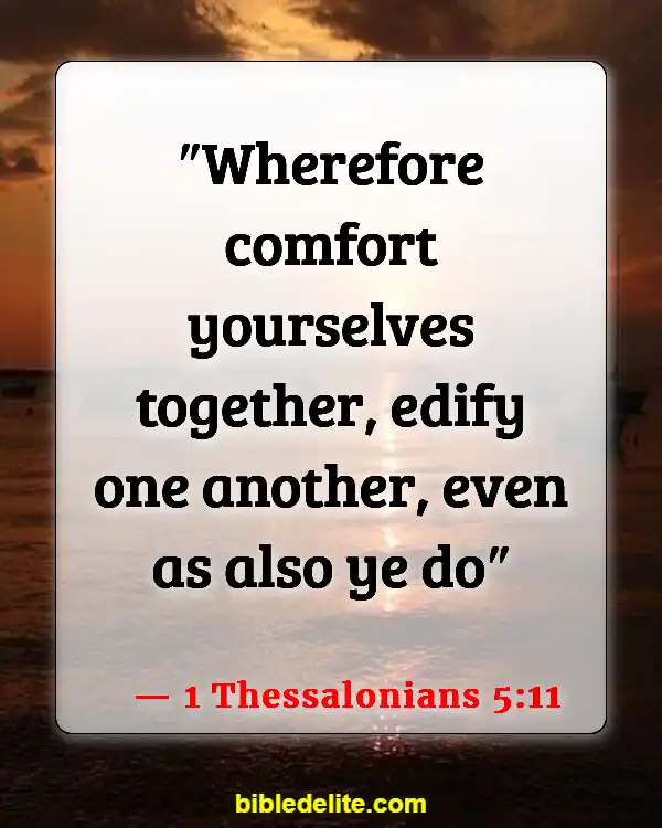 Bible Verses About Spreading God's Love (1 Thessalonians 5:11)