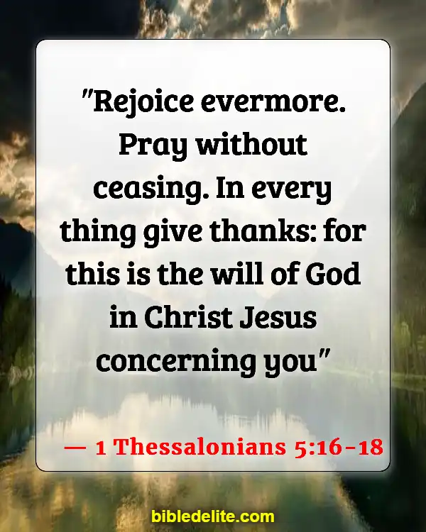 Bible Verses About Fixing My Eyes On Jesus (1 Thessalonians 5:16-18)