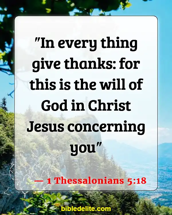 Bible Verses About God Directing Your Path (1 Thessalonians 5:18)