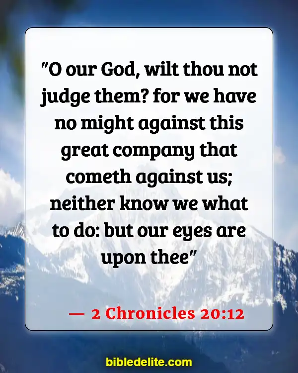 Bible Verse About Expecting Great Things (2 Chronicles 20:12)