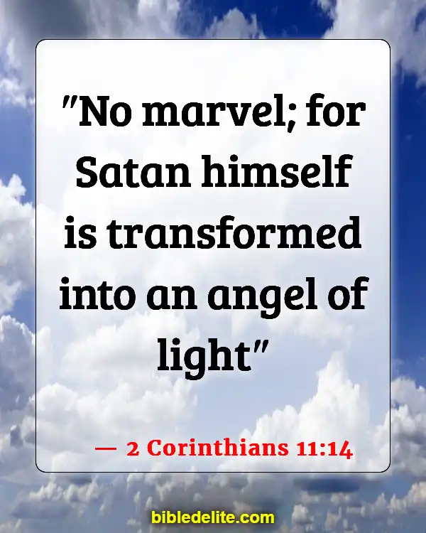 Bible Verses About The Devil Stealing Your Joy (2 Corinthians 11:14)