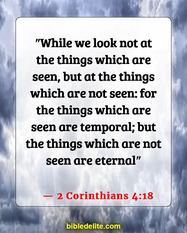 Bible Verses About Fixing My Eyes On Jesus (2 Corinthians 4:18)