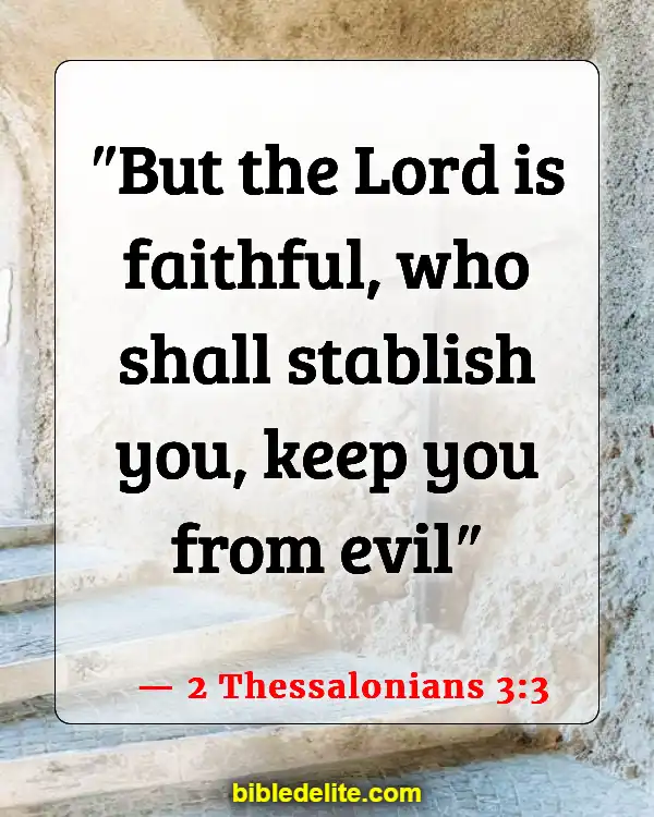 Bible Verses About God Destroying Your Enemies (2 Thessalonians 3:3)