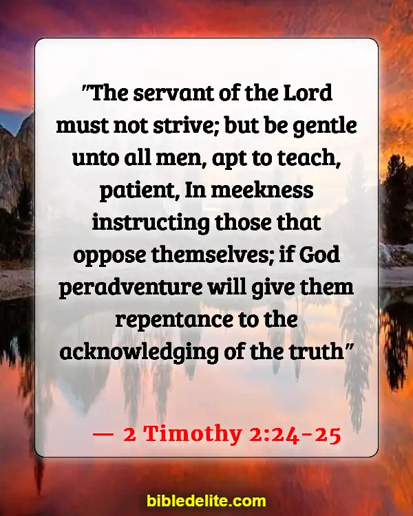 Bible Verses About Sharing Your Faith With Others (2 Timothy 2:24-25)