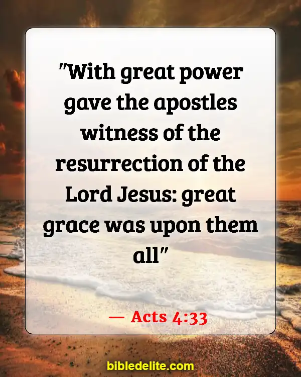 Bible Verses About Sharing Your Faith With Others (Acts 4:33)