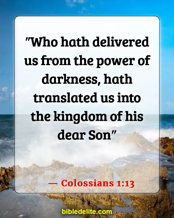 Bible Verses About Victory In The Name Of Jesus (Colossians 1:13)