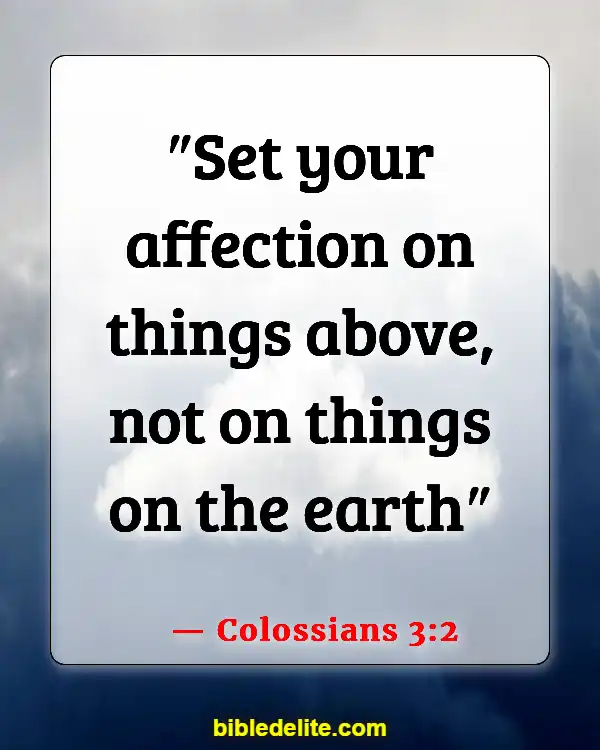 Bible Verses About Fixing My Eyes On Jesus (Colossians 3:2)