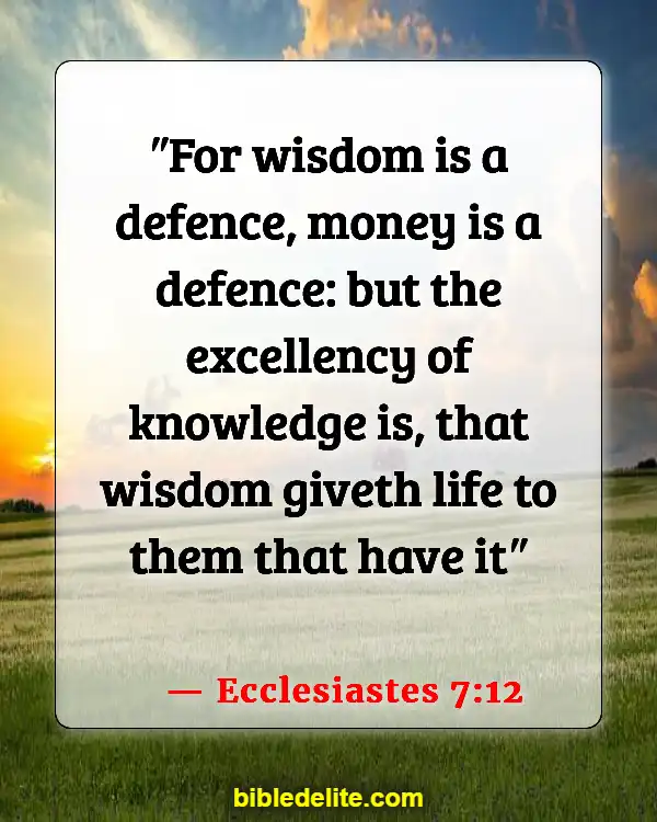 Bible Verses To Read When You Need Help From God (Ecclesiastes 7:12)