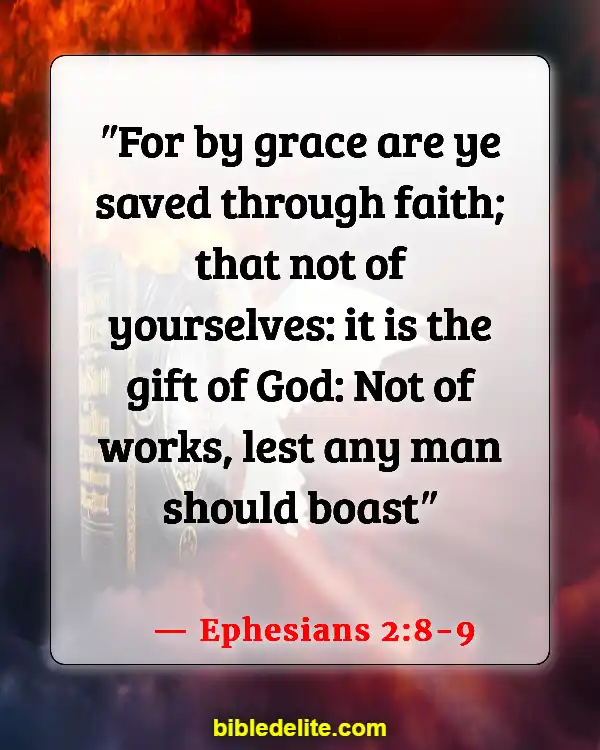 Encouraging Bible Verses For Backsliders (Ephesians 2:8-9)