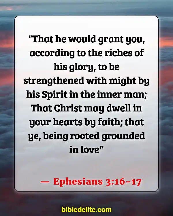 Bible Verses About Fixing My Eyes On Jesus (Ephesians 3:16-17)