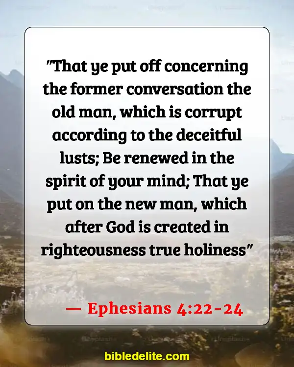 Bible Verse About Being Set Apart From The World (Ephesians 4:22-24)