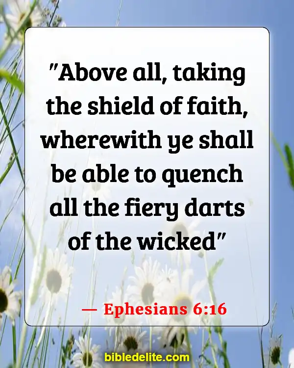 Bible Verses On How To Overcome The Devil (Ephesians 6:16)