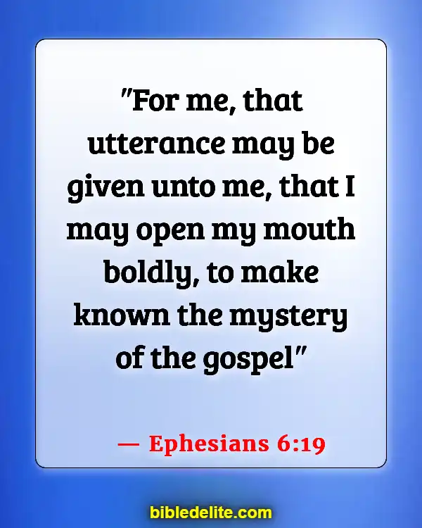 Bible Verses About Leading Others To God (Ephesians 6:19)