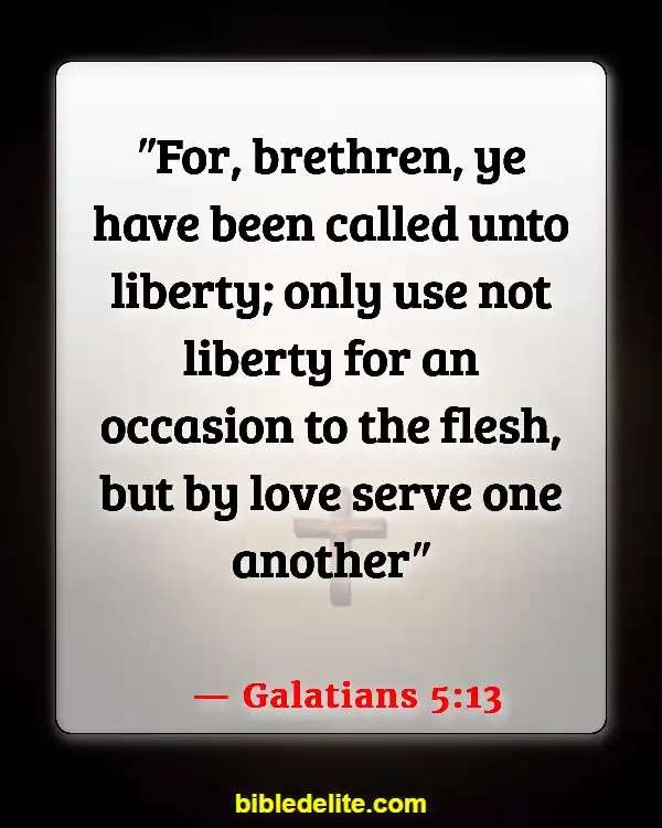 Bible Verses About Spreading God's Love (Galatians 5:13)