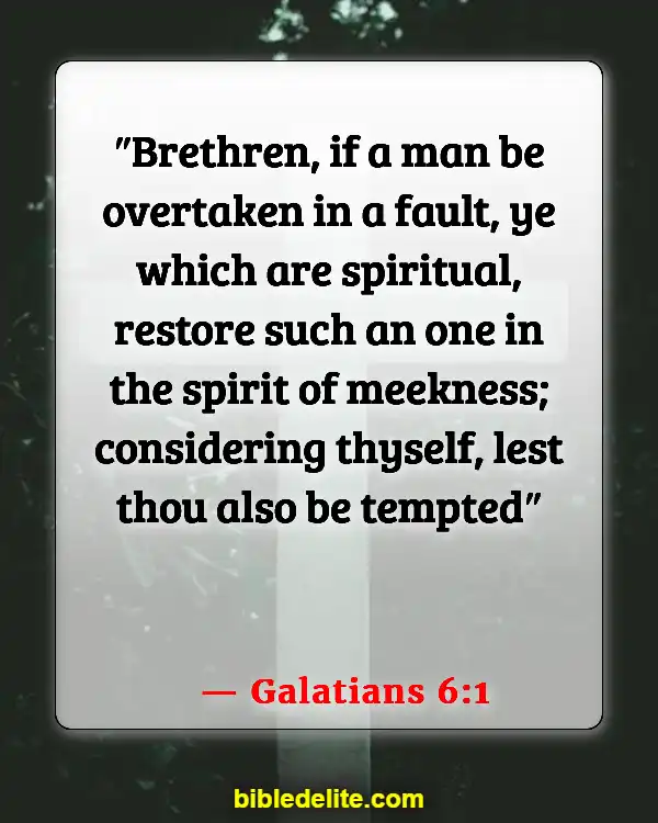 Bible Verses About Brothers And Sisters In Christ (Galatians 6:1)