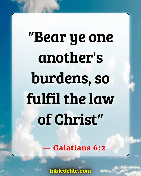 Bible Verses About Spreading God's Love (Galatians 6:2)
