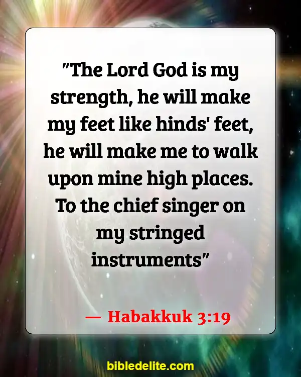 Bible Verses To Read When Feeling Defeated (Habakkuk 3:19)