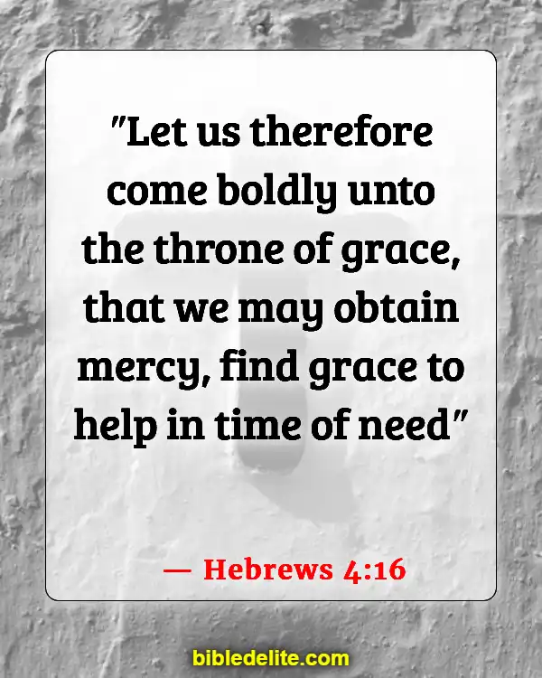 Bible Verses About Emotional Pain (Hebrews 4:16)