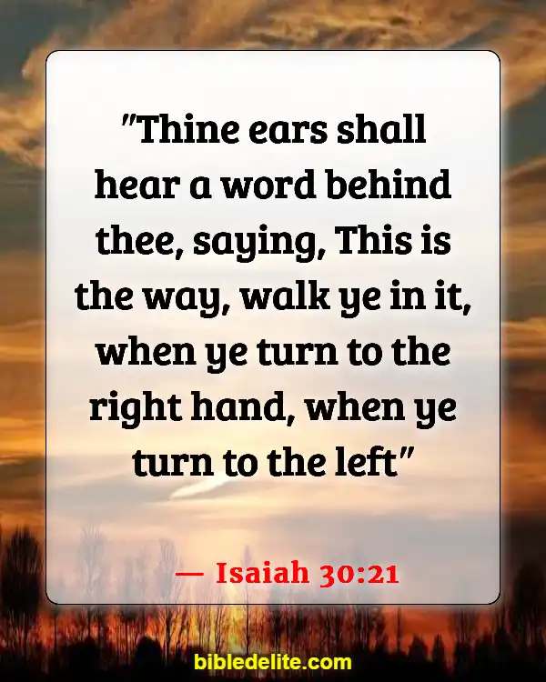 Bible Verses About God Directing Your Path (Isaiah 30:21)