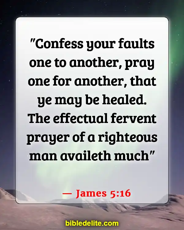 Bible Verses About Emotional Pain (James 5:16)