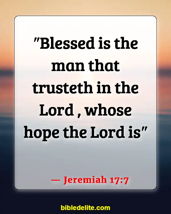 Bible Verses About God Directing Your Path (Jeremiah 17:7)