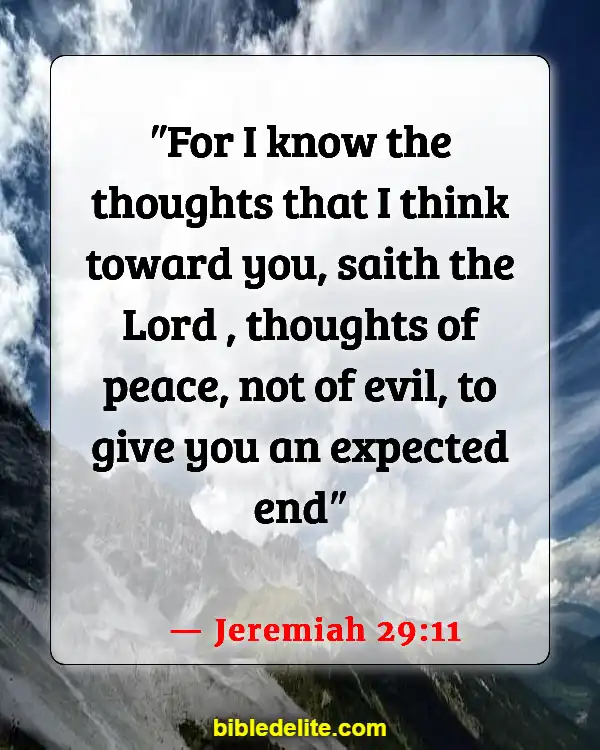 Bible Verses About Rebuilding Yourself (Jeremiah 29:11)