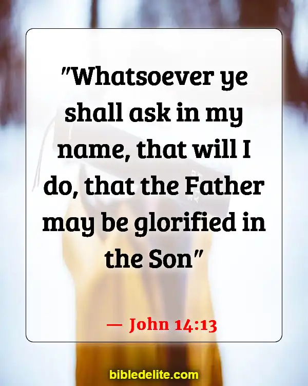 Bible Verses About Victory In The Name Of Jesus (John 14:13)