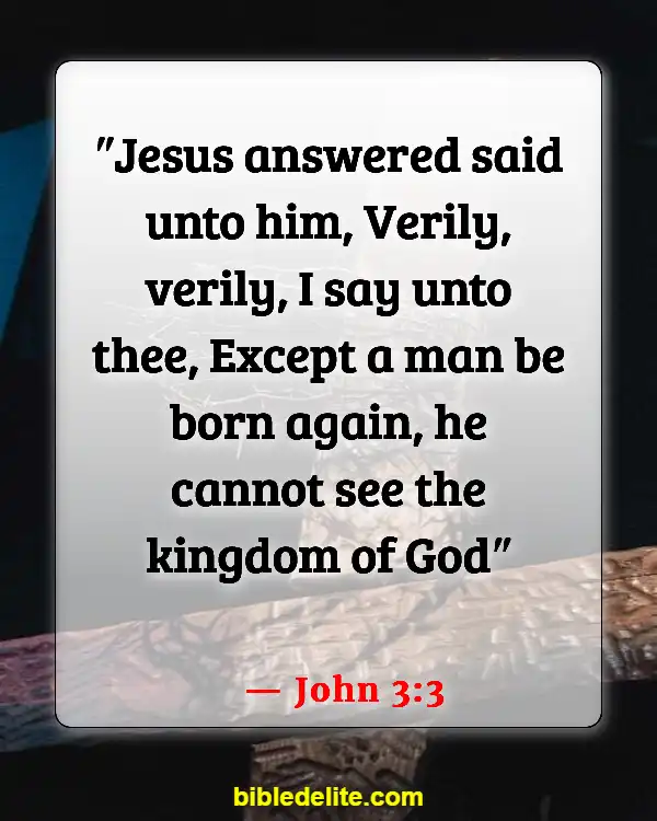 Bible Verses About Rebuilding Yourself (John 3:3)