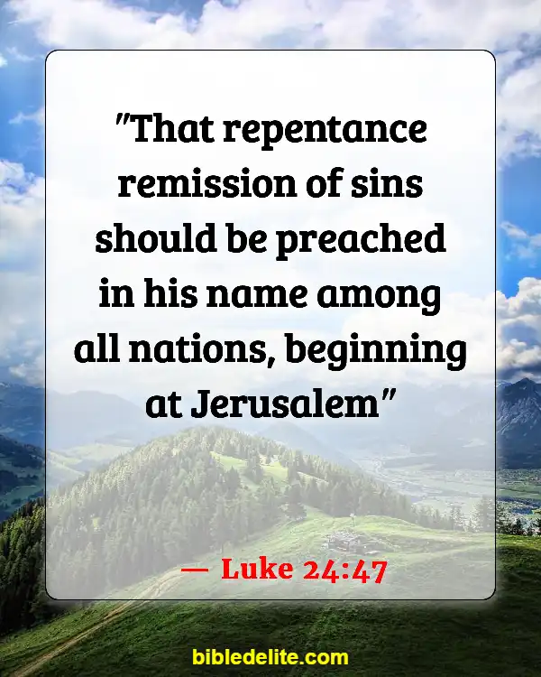 Bible Verses About Doing Mission Work (Luke 24:47)