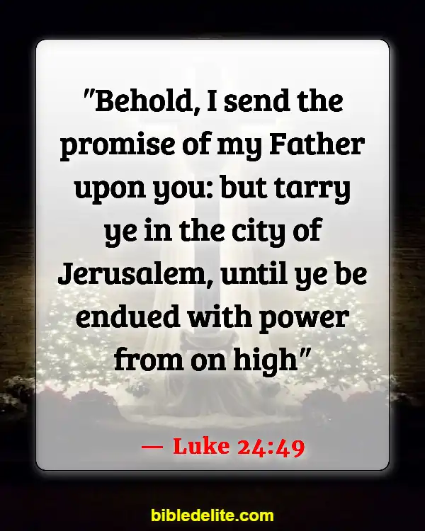 Bible Verses About Jesus Teaching His Disciples (Luke 24:49)