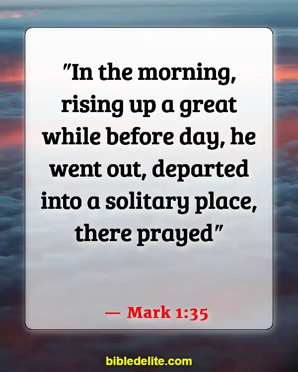 Bible Verses About Fixing My Eyes On Jesus (Mark 1:35)