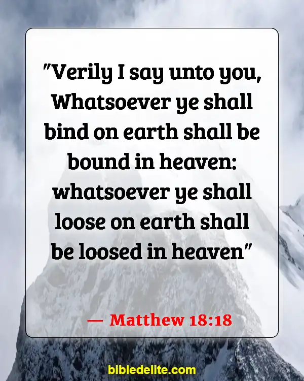 Bible Verses To Protect Your Home From Evil Spirits (Matthew 18:18)