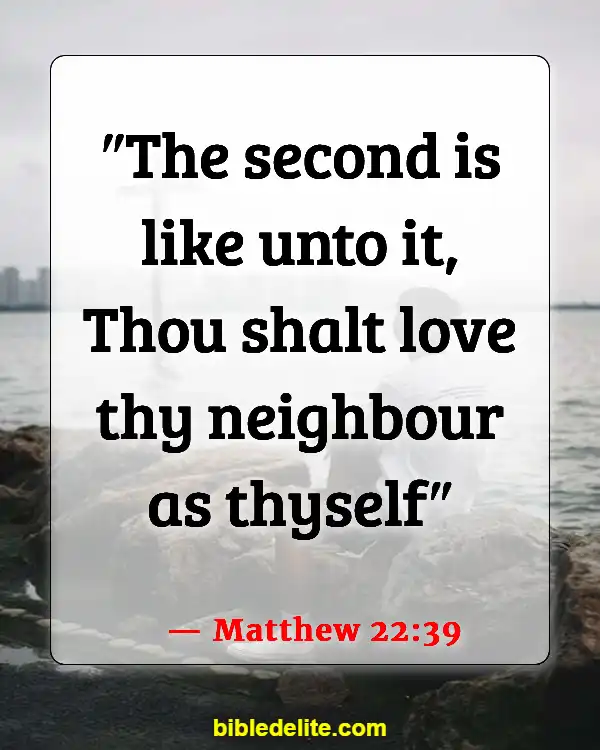 Bible Verses About Spreading God's Love (Matthew 22:39)
