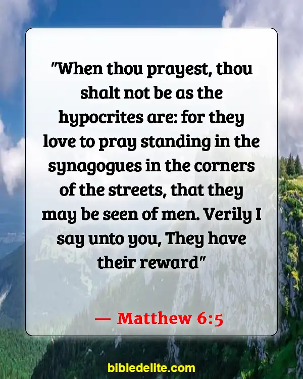 Bible Verses About Going To Church For The Wrong Reasons (Matthew 6:5)