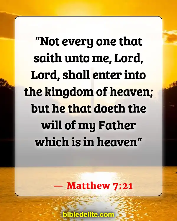 Bible Verses About Jesus Teaching His Disciples (Matthew 7:21)