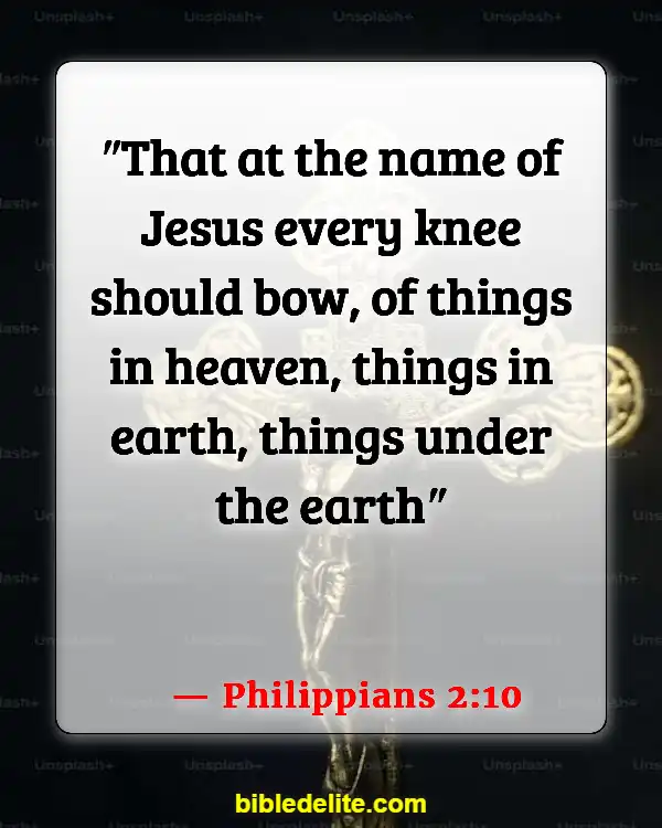 Bible Verses About Victory In The Name Of Jesus (Philippians 2:10)