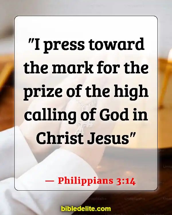 Bible Verses About Fixing My Eyes On Jesus (Philippians 3:14)