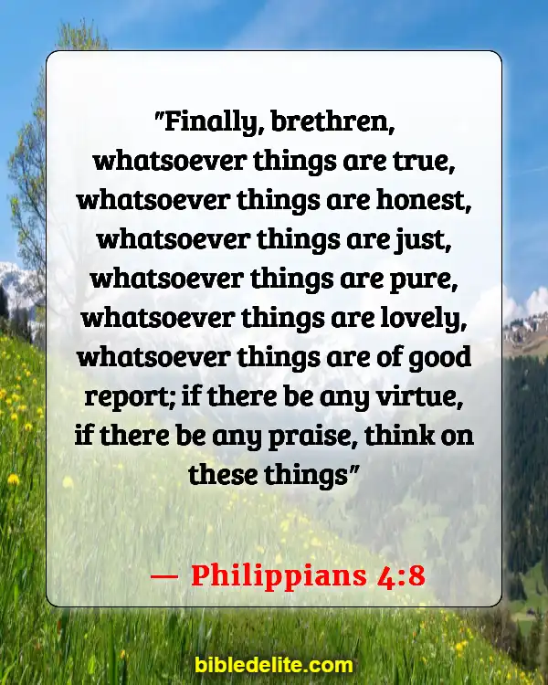 Bible Verses About Fixing My Eyes On Jesus (Philippians 4:8)