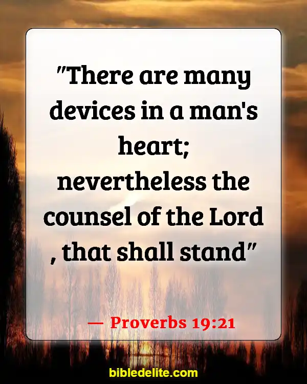Bible Verses About God Directing Your Path (Proverbs 19:21)