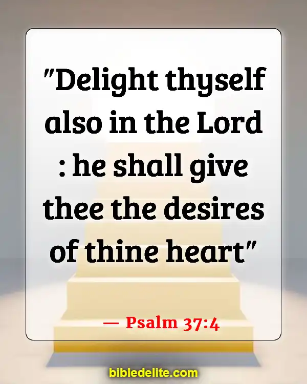 Bible Verse About Expecting Great Things (Psalm 37:4)