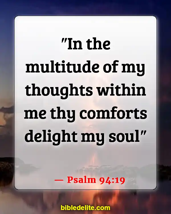 Bible Verses About The Devil Stealing Your Joy (Psalm 94:19)