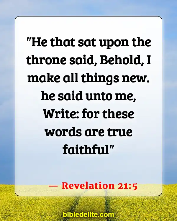 Bible Verses About Rebuilding Yourself (Revelation 21:5)
