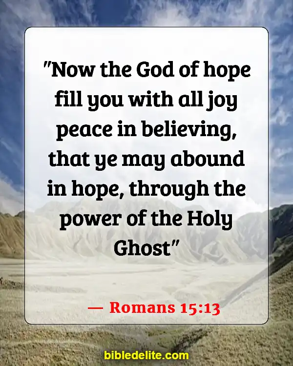 Encouraging Bible Verses For Backsliders (Romans 15:13)