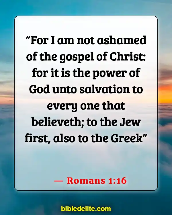Bible Verses About Doing Mission Work (Romans 1:16)