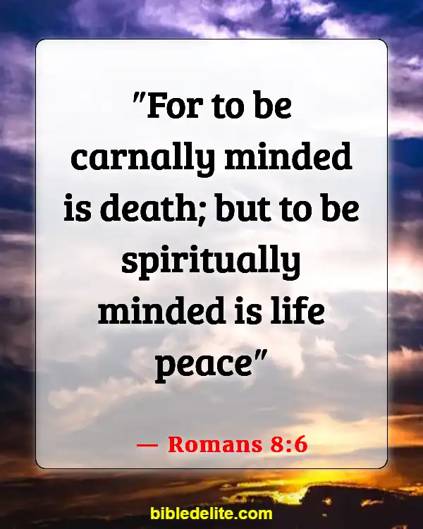 Bible Verses About Fixing My Eyes On Jesus (Romans 8:6)